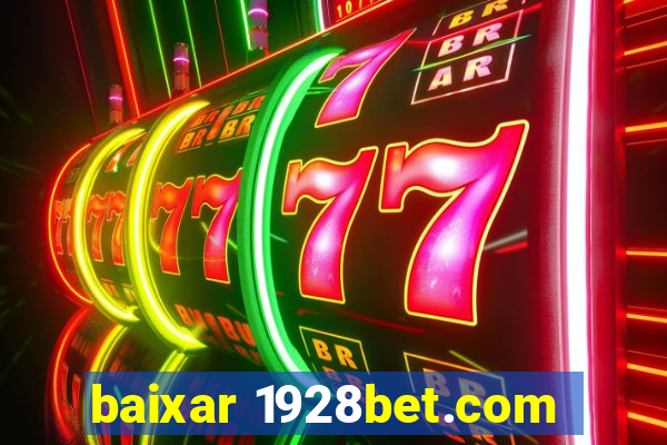 baixar 1928bet.com